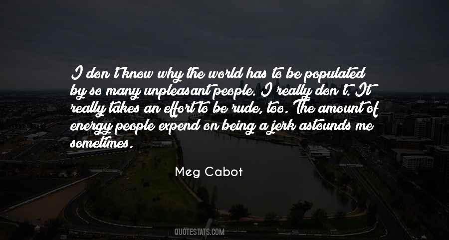 Quotes About Rude People #1228145