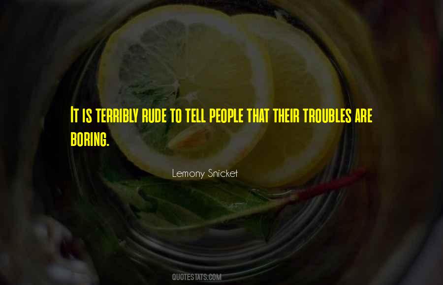 Quotes About Rude People #1583516