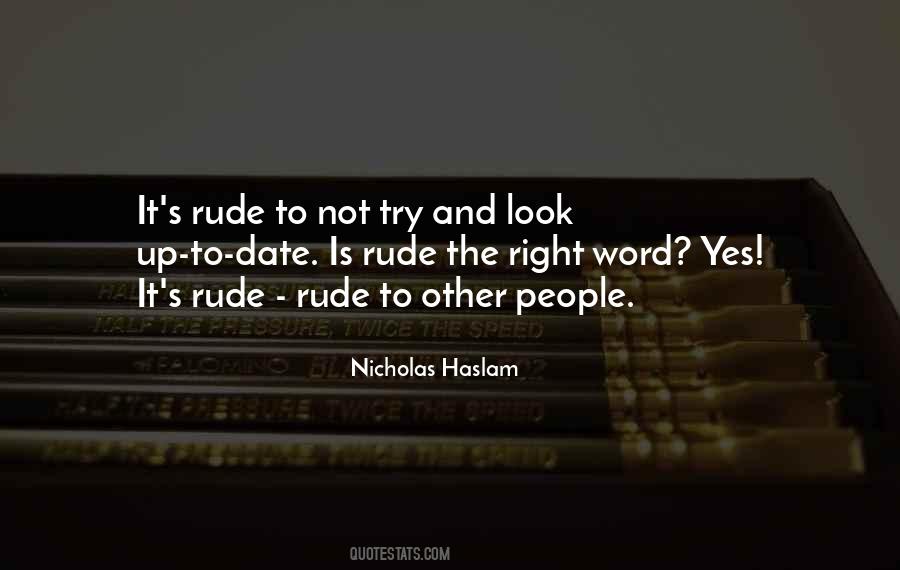 Quotes About Rude People #211699