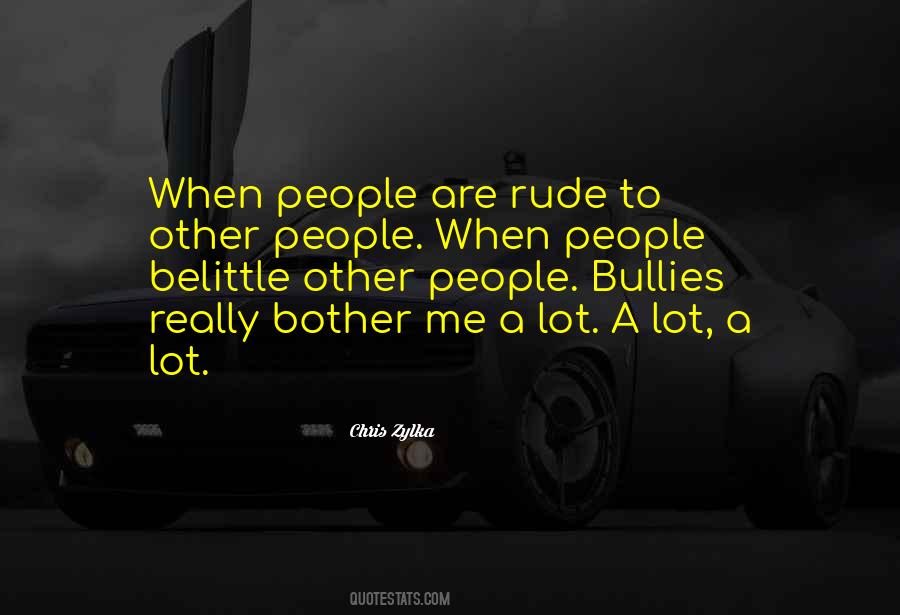 Quotes About Rude People #728208