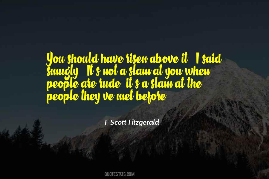 Quotes About Rude People #980956