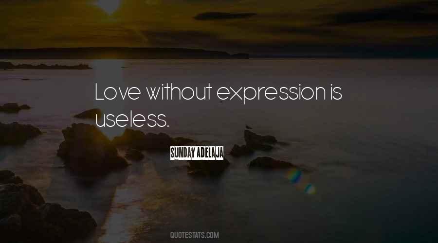 Quotes About Useless Love #52566