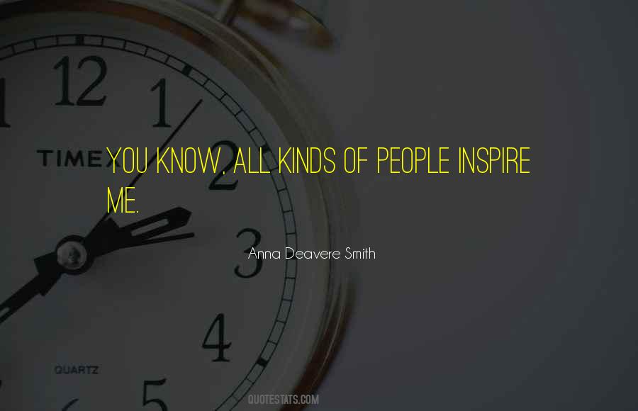 Kinds Of People Quotes #1870242