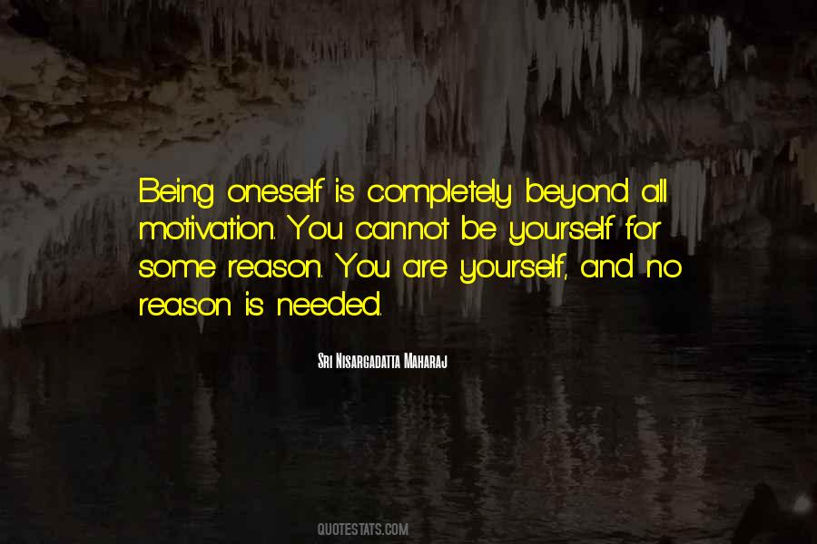 Being Oneself Quotes #528126