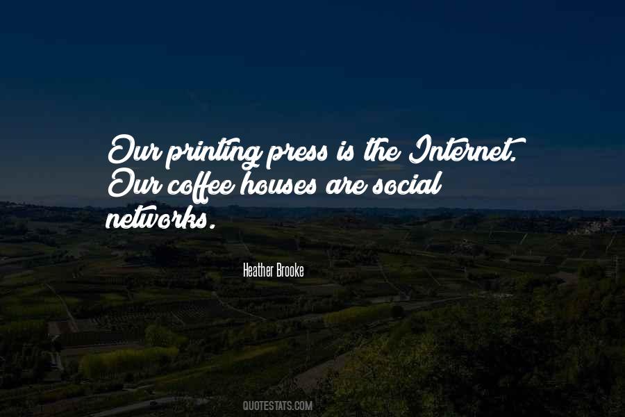 Quotes About Social Networks #327348