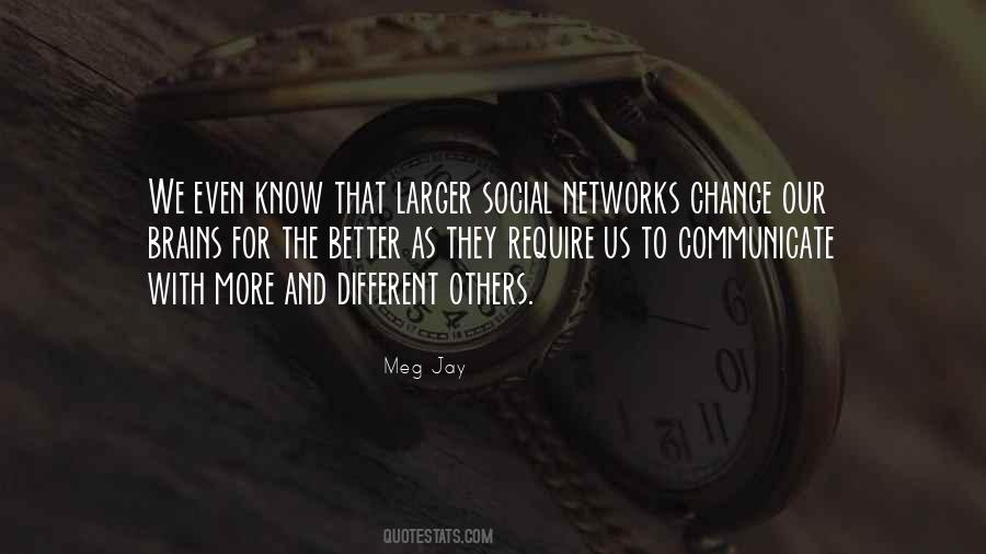 Quotes About Social Networks #685588