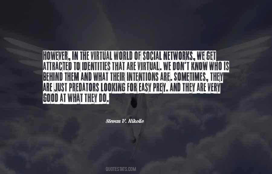 Quotes About Social Networks #69294