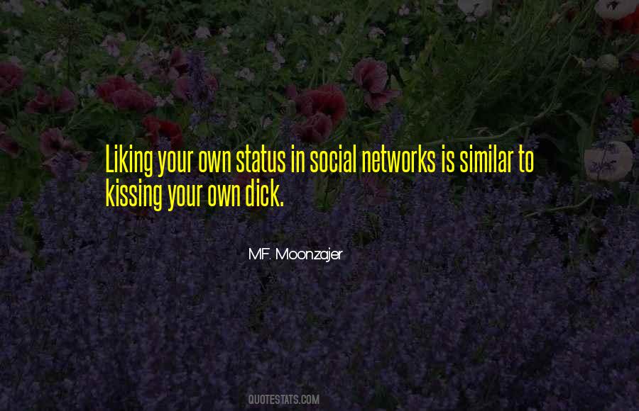 Quotes About Social Networks #801115