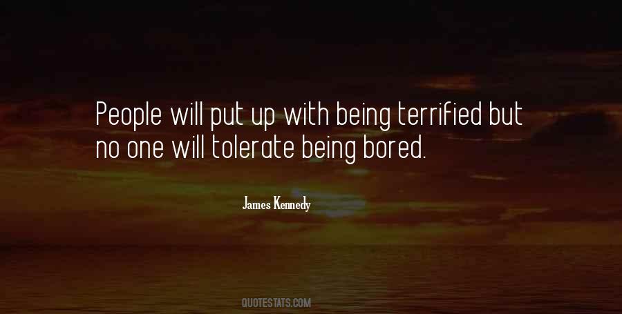 Quotes About Being Bored #823489