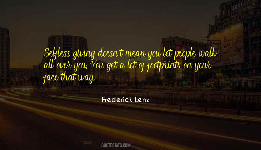 Selfless People Quotes #1676533