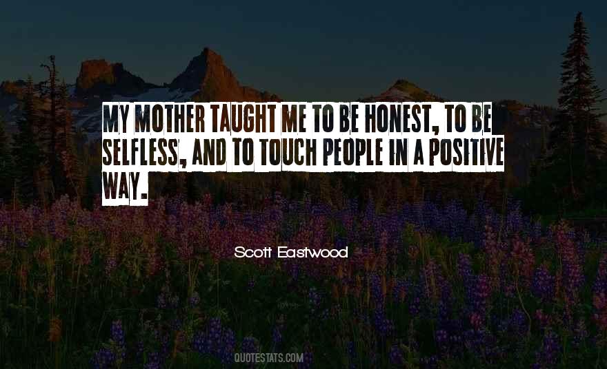 Selfless People Quotes #327222