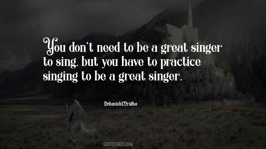 Great Singer Quotes #185881