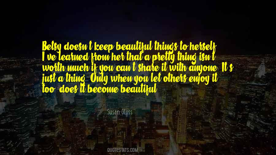 Quotes About Beautiful #1877428