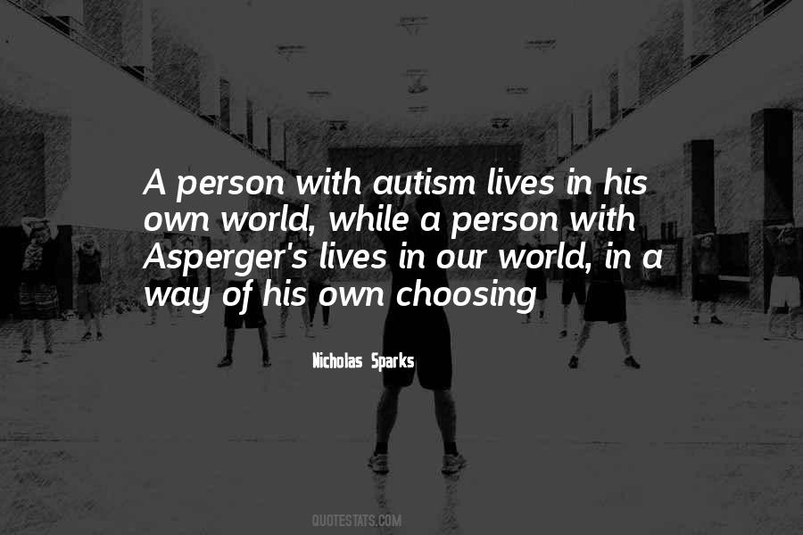 Quotes About Aspergers #1073162