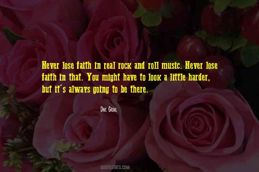 Never Lose Faith Quotes #1548700