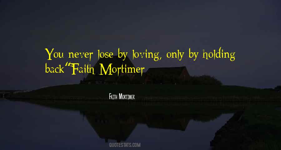 Never Lose Faith Quotes #248594