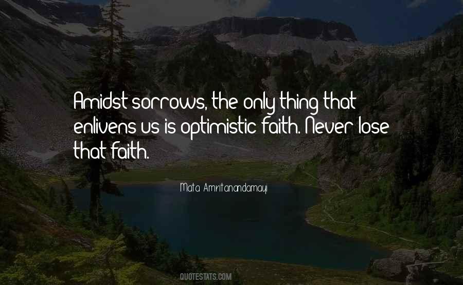 Never Lose Faith Quotes #778715