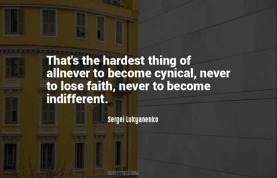Never Lose Faith Quotes #847065
