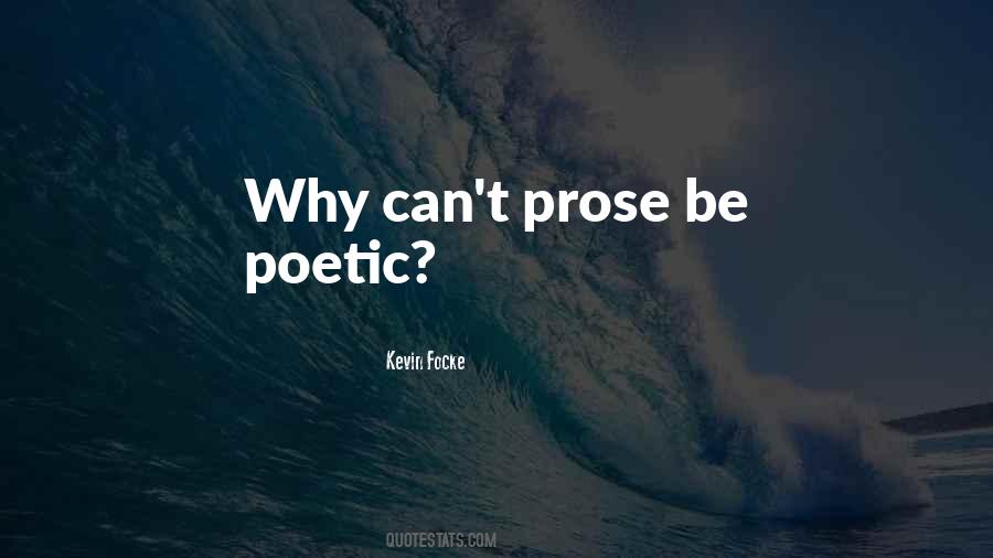 Quotes About Prose #1377481