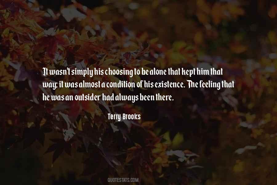 Quotes About Choosing To Be Alone #680497
