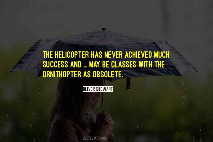 Quotes About Helicopters #1549505