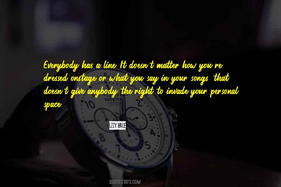 Quotes About Giving You Space #704504