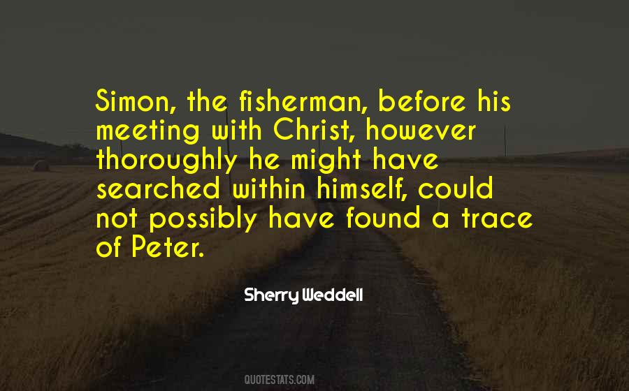Quotes About Fisherman #77691