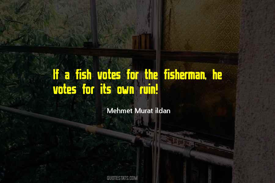 Quotes About Fisherman #822241