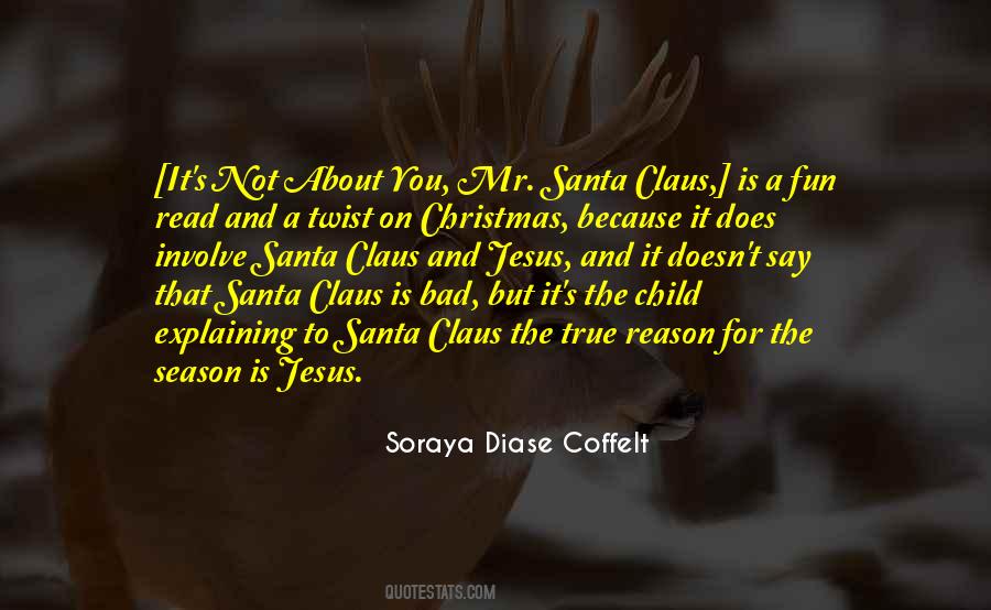 Quotes About Jesus Is The Reason For The Season #50793