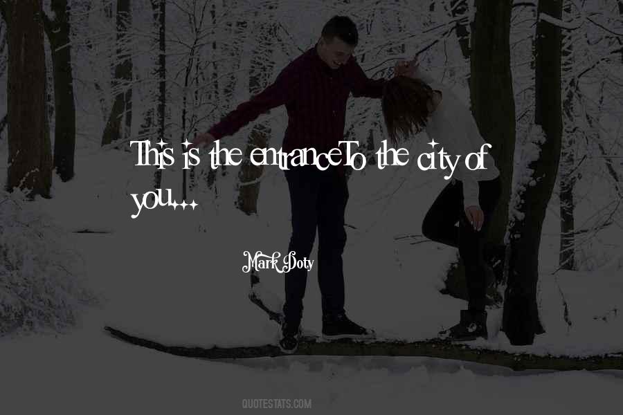 Quotes About Entrance #1053347