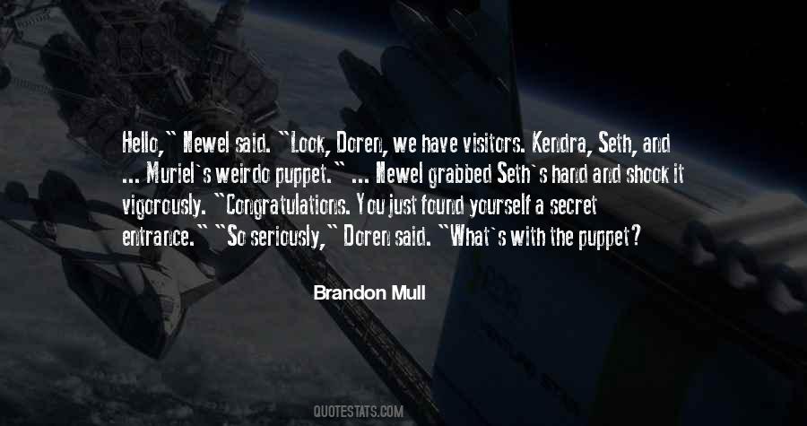 Quotes About Entrance #1096161