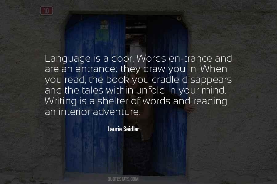 Quotes About Entrance #1122825