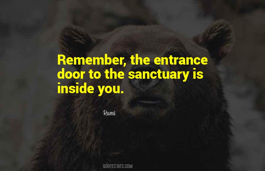 Quotes About Entrance #1169054