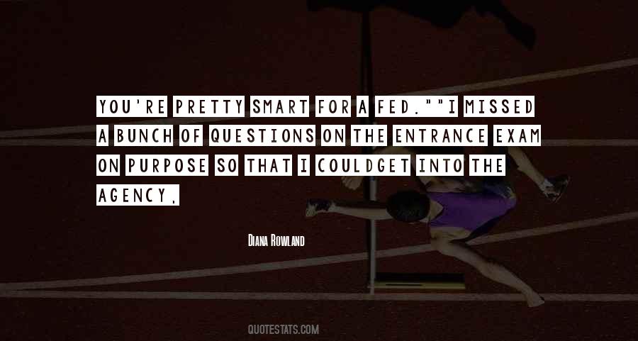 Quotes About Entrance #1221909