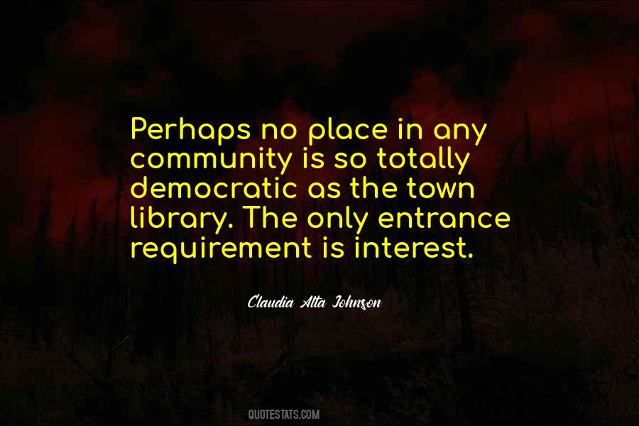Quotes About Entrance #1296520