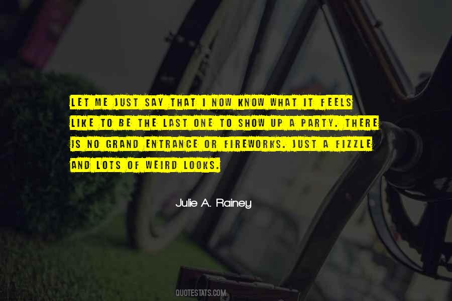 Quotes About Entrance #1330140