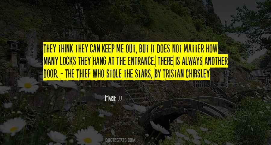 Quotes About Entrance #930034