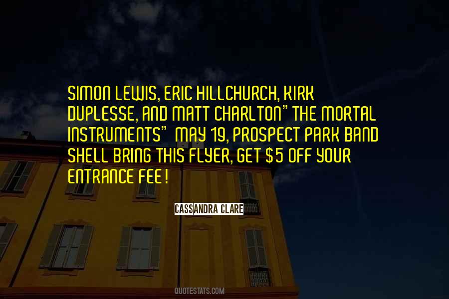 Quotes About Entrance #947510