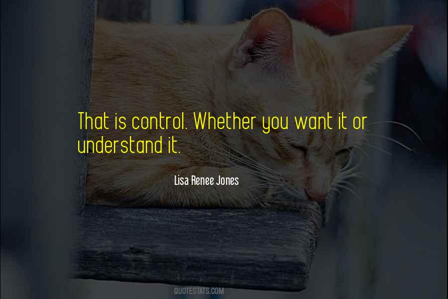 Quotes About Beyond Control #13391