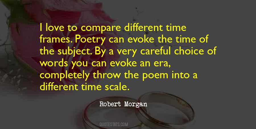 Careful Of Love Quotes #1393200