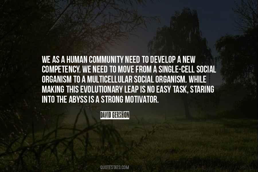 Quotes About Organism #1326118