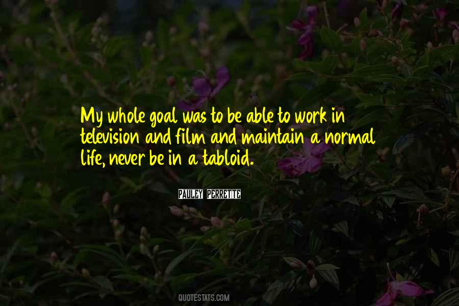 Quotes About Normal Life #1780835