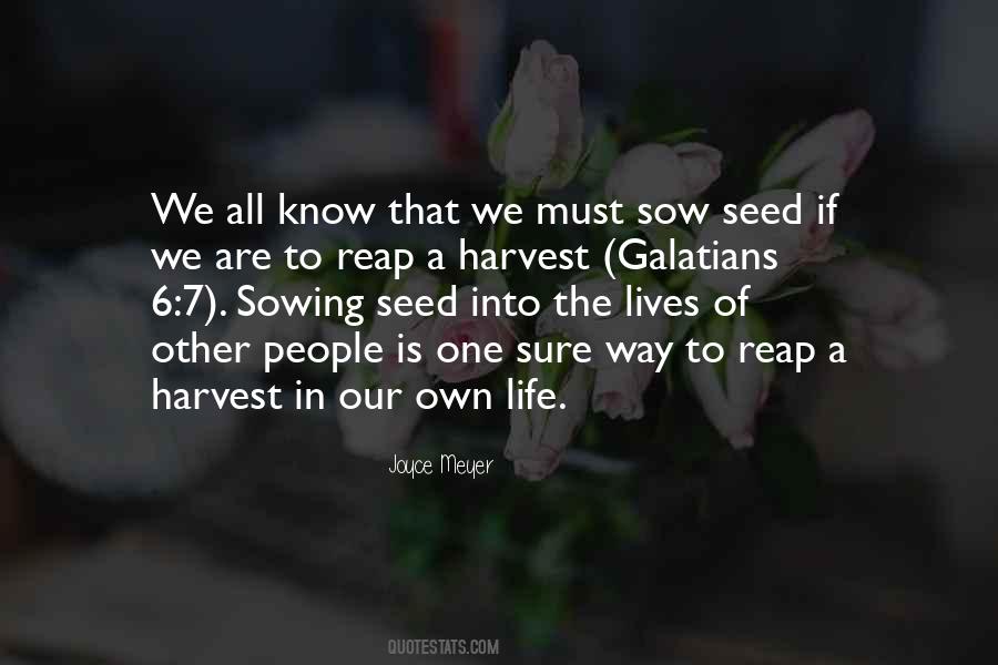 Quotes About Sowing #370591