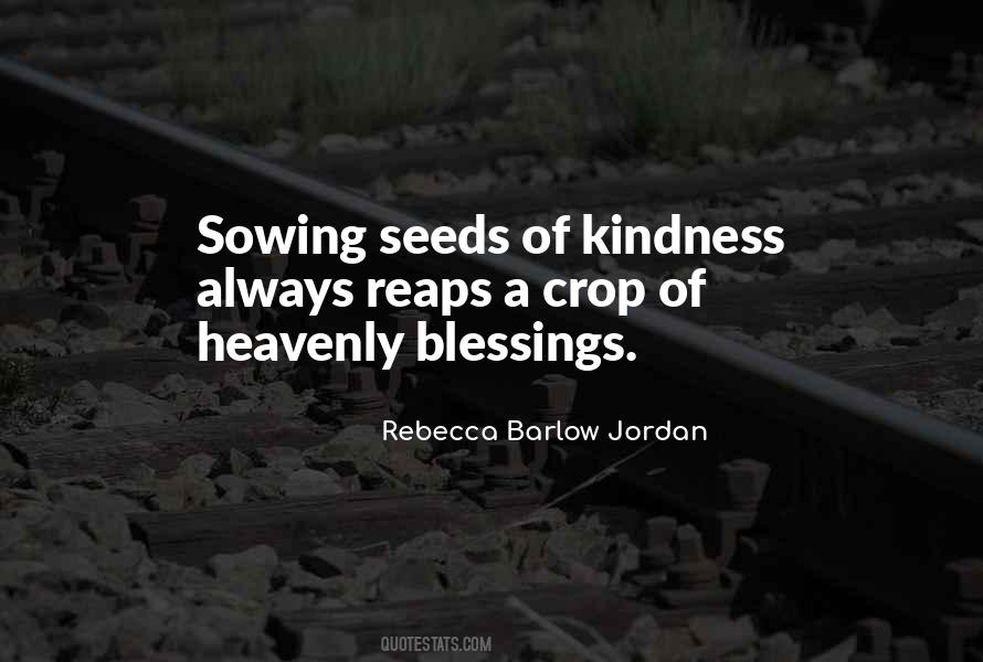 Quotes About Sowing #454105