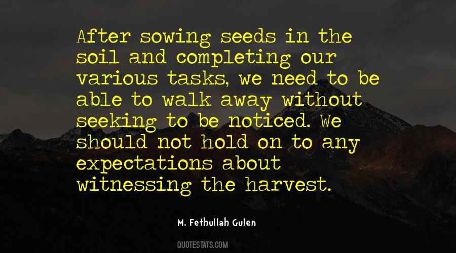 Quotes About Sowing #620022