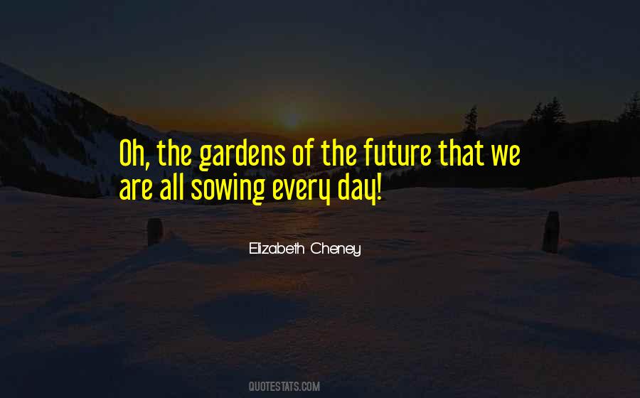 Quotes About Sowing #646880