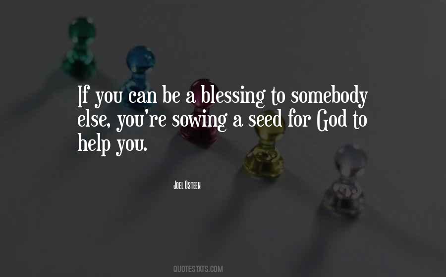 Quotes About Sowing #911921