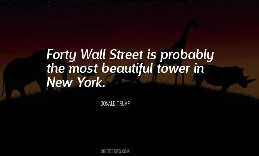 Quotes About Trump Tower #1331156