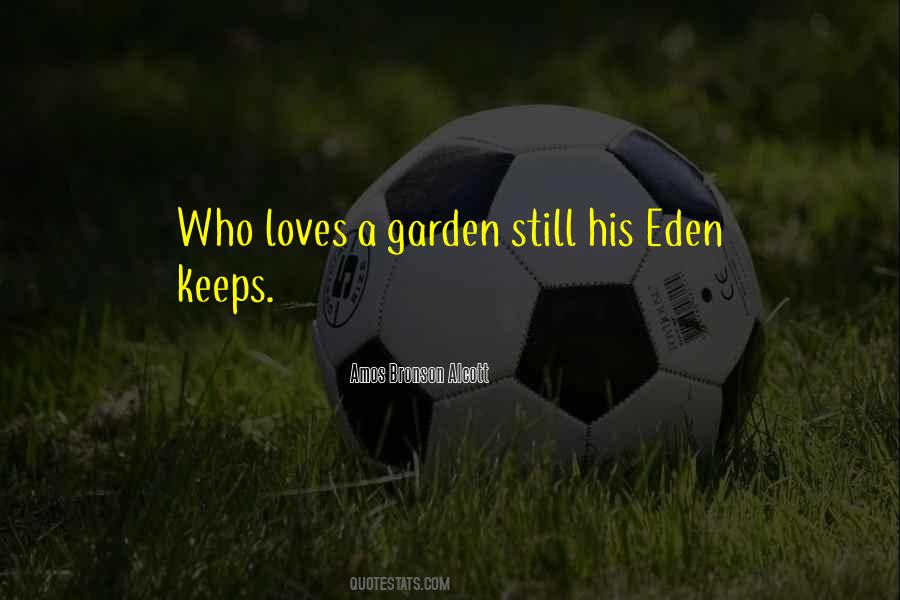 Quotes About Eden #1150607