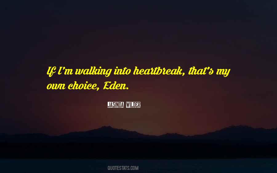 Quotes About Eden #1372457